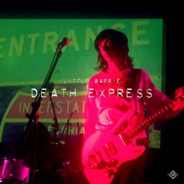 Little Barrie -  Death Express